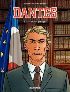 Dantès 5 - Le Complot politique