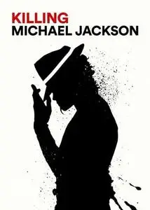 Killing Michael Jackson (2019)