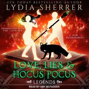 «Love, Lies, and Hocus Pocus» by Lydia Sherrer