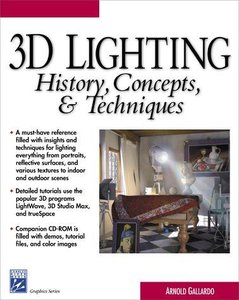 3D Lighting: History, Concepts, and Techniques [Repost]
