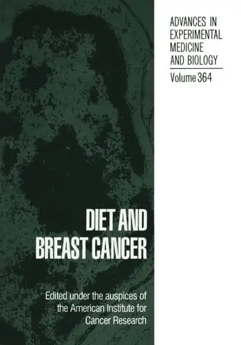 Diet and Breast Cancer (Advances in Experimental Medicine and Biology) (Repost)
