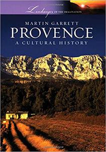 Provence: a Cultural History
