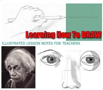 Learning How To Draw:Illustrated Lesson Notes For Teachers