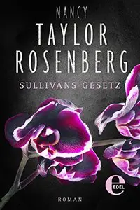 Rosenberg, Nancy Taylor - Sullivans Gesetz
