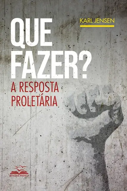 «Que fazer» by Karl Jensen