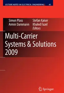 Multi-Carrier Systems & Solutions 2009: Proceedings from the 7th International Workshop on Multi-Carrier Systems & Solutions