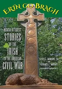 «Erin Go Bragh» by Gerard E. Mayers, Scott L. Mingus