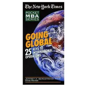 The New York Times Pocket MBA: Going Global
