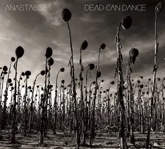 Dead Can Dance - Anastasis (2012) [Official Digital Edition]