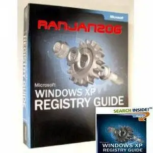 Microsoft Windows XP Registry Guide