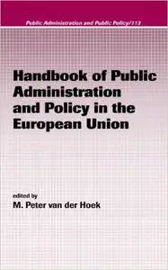 Handbook of Public Administration and Policy in the European Union