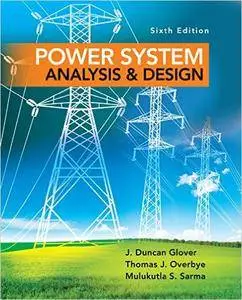 Power System Analysis and Design, (6th Edition)
