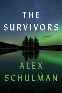 Alex Schulman, "The Survivors"