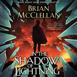 In the Shadow of Lightning: Glass Immortals, Book 1 [Audiobook]
