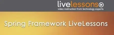 Spring Framework LiveLessons (repost) 