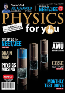 Physics For You - August 2019