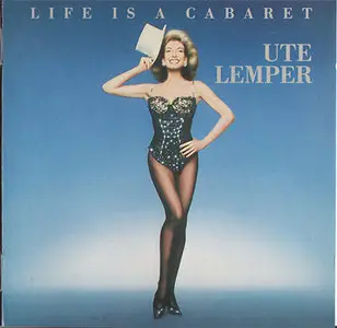 Ute Lemper - Life Is A Cabaret (1987, CBS # CBS 460493 2)