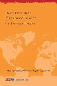 Institutional Microeconomics of Development