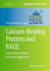 Calcium-Binding Proteins and RAGE: From Structural Basics to Clinical Applications (Methods in Molecular Biology)