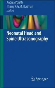 Neonatal Head and Spine Ultrasonography