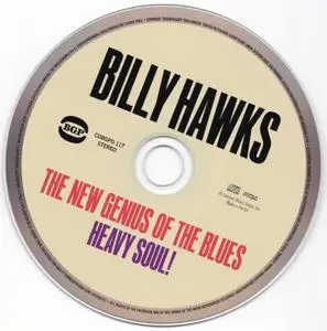 Billy Hawks - The New Genius Of The Blues / Heavy Soul! (2014)