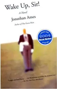 Wake Up, Sir!: A Novel (Audiobook)