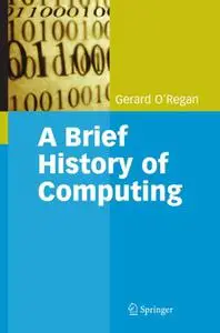 A Brief History of Computing (Repost)