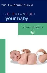 Understanding Your Baby (Understanding Your Child Series)