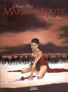 Marie des Loups - Tome 1 - La Garde Rouge