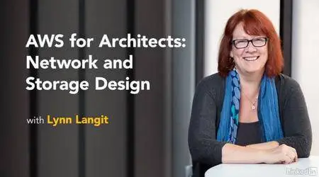 AWS for Architects: Network and Storage Design