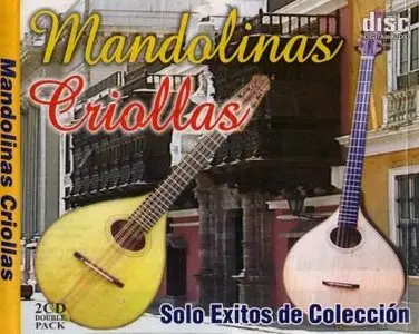 Mandolinas Criollas (2 Cds) (2008)