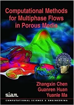 Computational Methods for Multiphase Flows in Porous Media