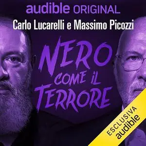 «Nero come il terrore» by Carlo Lucarelli, Massimo Picozzi