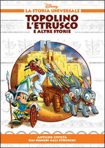 La Storia Universale (Disney) N. 03 - Topolino l'etrusco (2011)