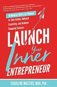 Launch Your Inner Entrepreneur