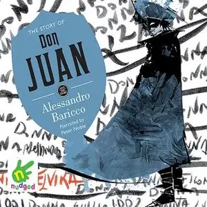 «The Story of Don Juan» by Alessandro Baricco