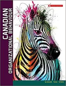 Canadian Organizational Behaviour, 10th Edition