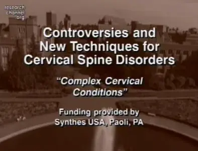 Video of "Complex Cervical Conditions" 2009