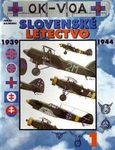 Slovenske Letectvo 1939-1944 Vol.1 (repost)