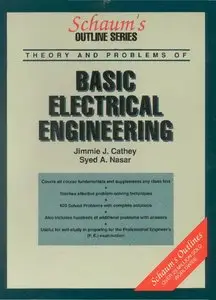 Schaum's Outline of Basic Electrical Engineering (Repost)