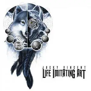 Jacky Vincent - Life Imitating Art (2018)