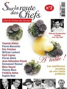 Sur la route des chefs N° 2 - Mars 2014