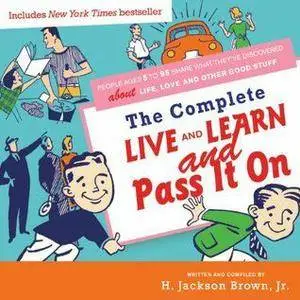 Complete Live and Learn and Pass It On
