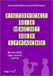 Entdecke die Macht der Sprache: Was wir wirklich sagen, wenn wir sprechen