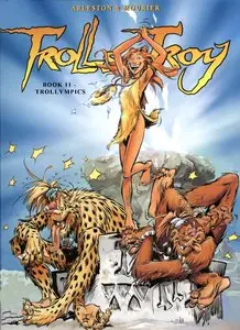 Trolls of Troy 11 - Trollympics (2008)
