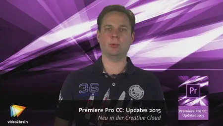 Video2Brain - Premiere Pro CC: Updates 2015