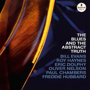 Oliver Nelson Sextet - The Blues And The Abstract Truth (1961) [Reissue 2010]
