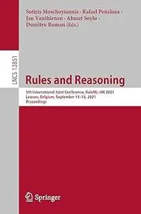 Rules and Reasoning: 5th International Joint Conference, RuleML+RR 2021, Leuven, Belgium, September 13–15, 2021, Proceed