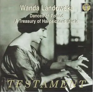 Wanda Landowska – Dances Of Ancient Poland - A Treasury Of Harpsichord Music (2005)