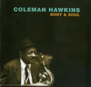 Coleman Hawkins - Body and Soul (remastered 1996)